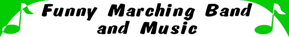 Funny Marching Band and Music